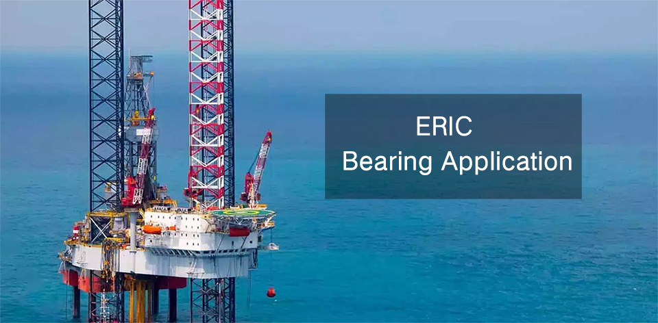 ERIC Bearing Application